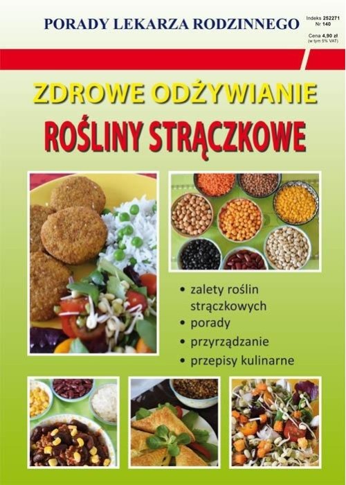 Zdrowe odżywianie. Rośliny strączkowe
