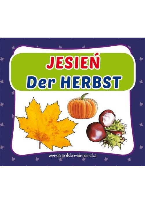 Jesień. Der Herbst