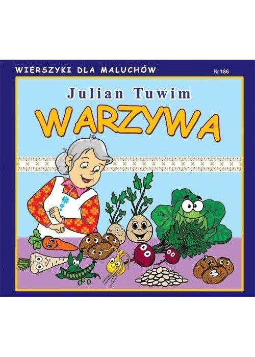 Wierszyki dla Maluchów 186. Warzywa