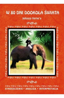 "W 80 dni dookoła świata" Juliusza Verne'a