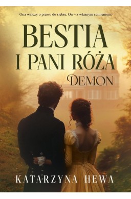 Bestia i pani Róża T.2 Demon