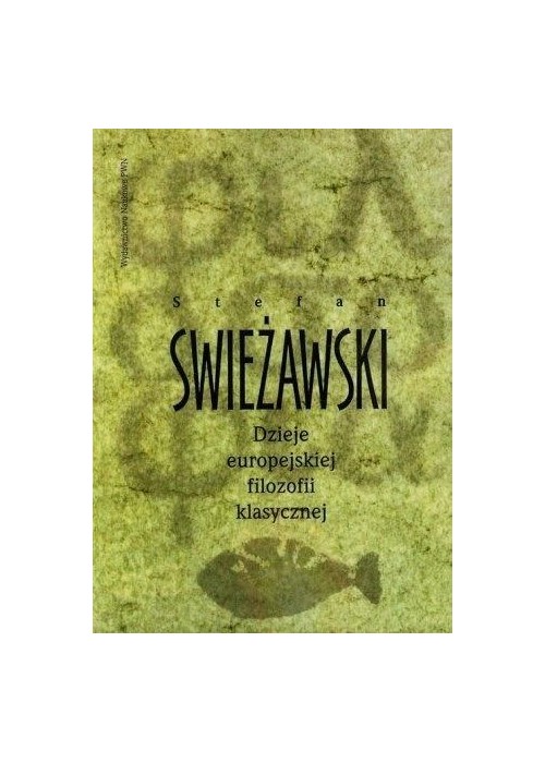 Dzieje europejskiej filozofii klasycznej