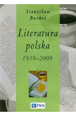 Literatura polska 1939-2009