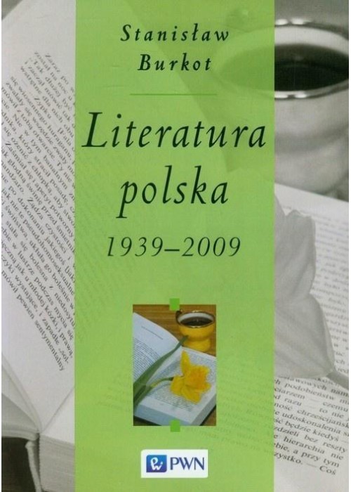 Literatura polska 1939-2009