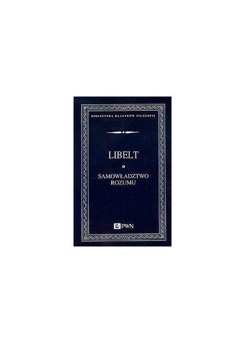 Samowładztwo rozumu i objawy filozofii słowiańskie