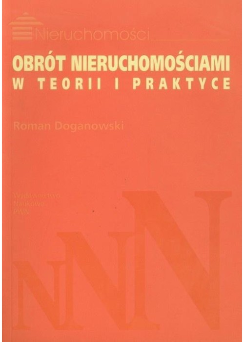 Obrót nieruchomościami w teorii i praktyce
