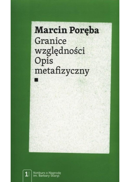 Granice względności. Opis metafizyczny