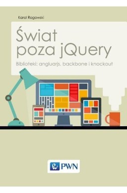 Świat poza jQuery