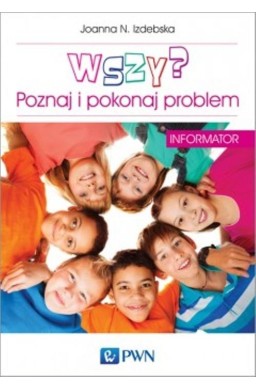 Wszy? Poznaj i pokonaj problem. Informator.
