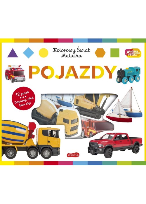 Pojazdy Akademia mądrego dziecka. Kolorowy świat