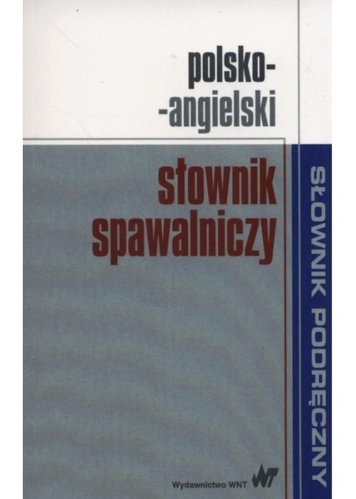 Polsko-angielski słownik spawalniczy