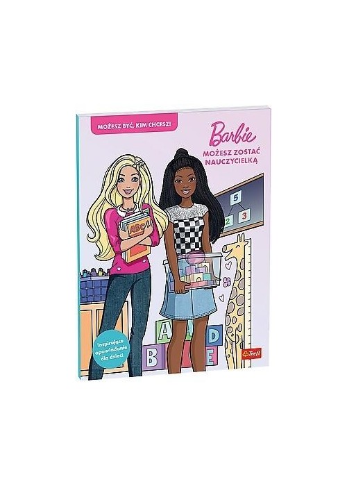 Barbie. Możesz zostać nauczycielką