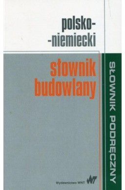 Polsko-niemiecki słownik budowlany