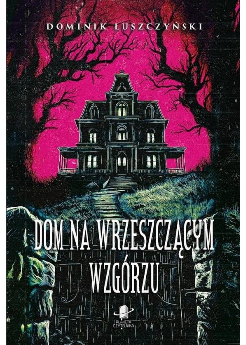 Dom na Wrzeszczącym Wzgórzu