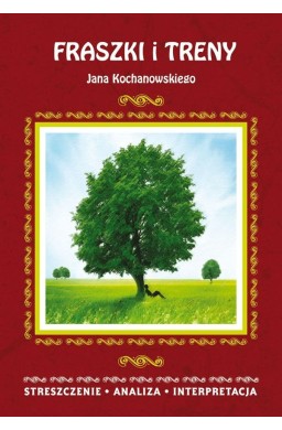 "Fraszki" i "Treny" Jana Kochanowskiego