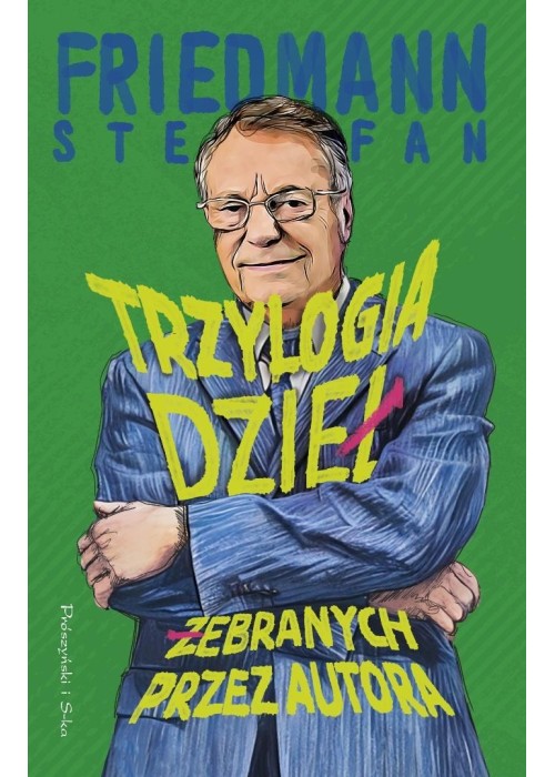 Trzylogia dzieł żebranych przez autora