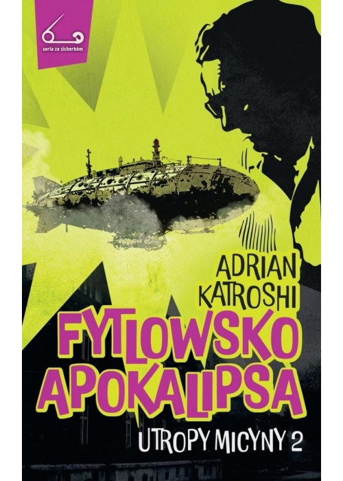 Fytlowsko apokalipsa. Utropy Micyny 2