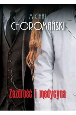 Zazdrość i medycyna