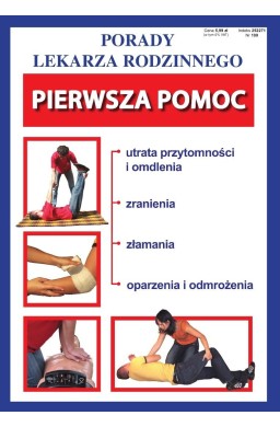 Porady Lekarza Rodzinnego 190. Pierwsza pomoc