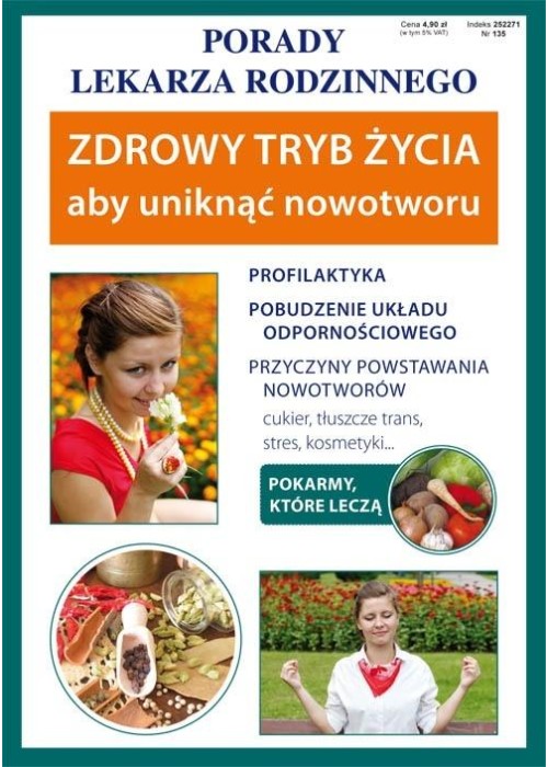 Zdrowy tryb życia, aby uniknąć nowotworu . Porady