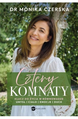 Cztery komnaty. Klucz do życia w równowadze