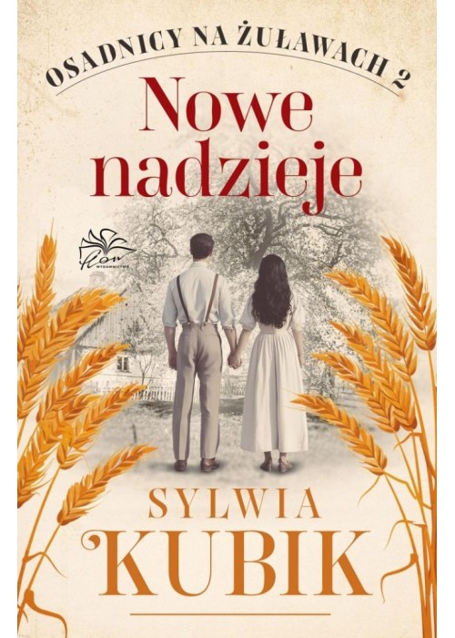 Osadnicy na Żuławach T.2 Nowe nadzieje
