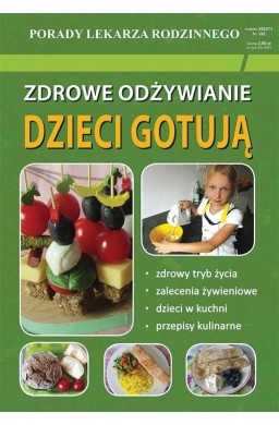 Zdrowe odżywianie. Dzieci gotują