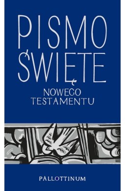 Pismo Święte Nowego Testamentu kieszonkowe