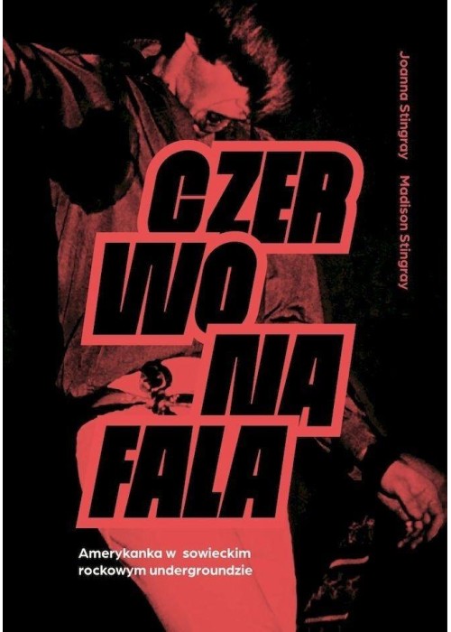 Czerwona fala. Amerykanka w rockowym radzieckim...