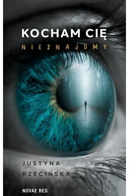 Kocham Cię, nieznajomy