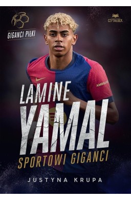 Lamine Yamal. Sportowi giganci