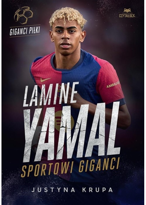 Lamine Yamal. Sportowi giganci