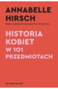 Historia kobiet w 101 przedmiotach
