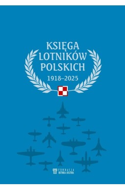 Księga lotników polskich 1918-2025