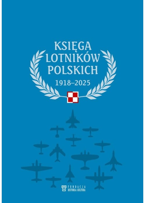 Księga lotników polskich 1918-2025