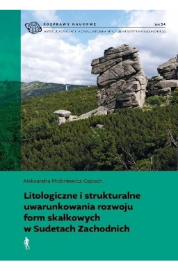 .Litologiczne i strukturalne uwarunkowania rozwoju