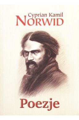 Poezje - Cyprian Kamil Norwid
