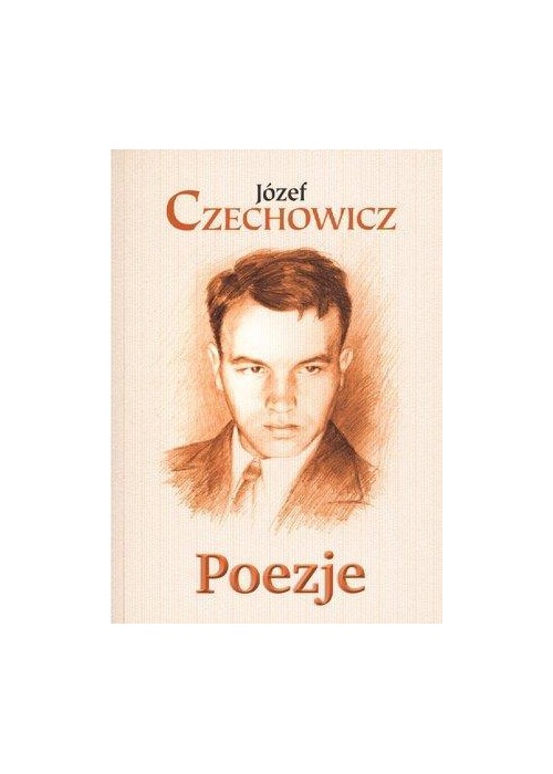 Poezje - Józef Czechowicz