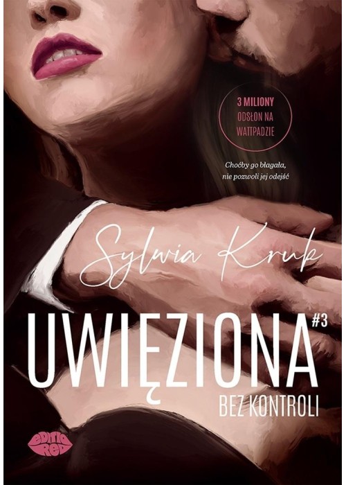 Uwięziona. Bez kontroli