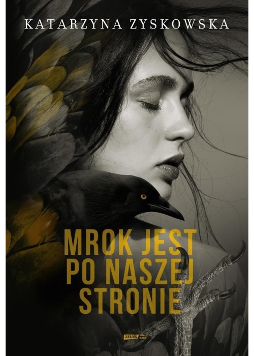 Mrok jest po naszej stronie