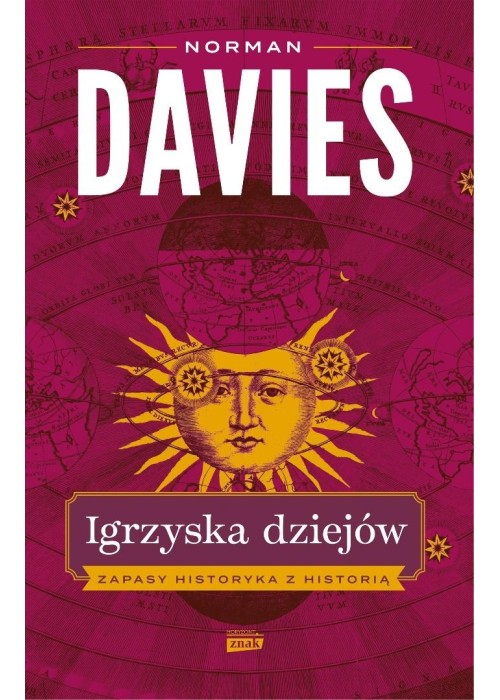 Igrzyska dziejów. Zapasy historyka z historią