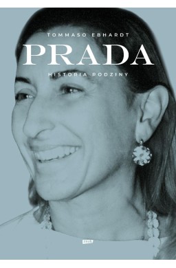 Prada. Historia rodziny