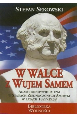 W walce z wujem Samem