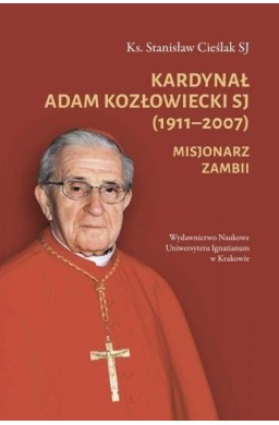 Kardynał Adam Kozłowiecki SJ (1911-2007)