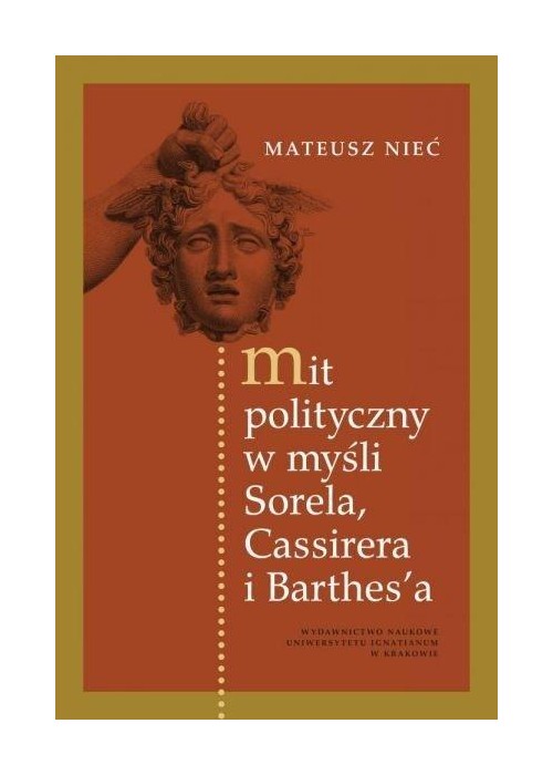 Mit polityczny w myśli Sorela, Cassirera...