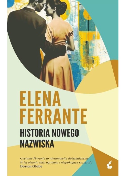 Genialna przyjaciółka T.2 Historia nowego nazwiska