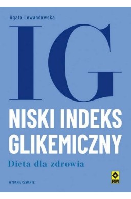 Niski indeks glikemiczny Dieta dla zdrowia