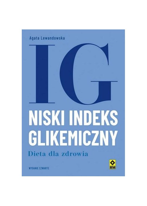 Niski indeks glikemiczny Dieta dla zdrowia