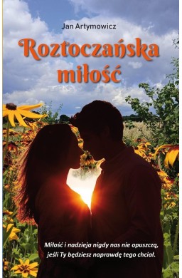 Roztoczańska miłość