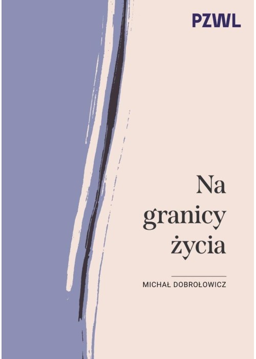 Na granicy życia
